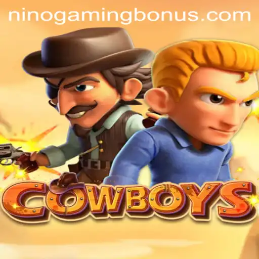 COWBOYS: A Thrilling Adventure by Ninogaming