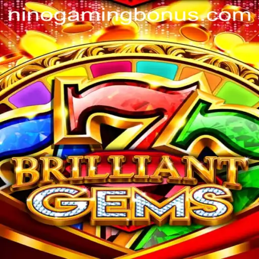 Dive into the World of BrilliantGems: A Comprehensive Guide by NinoGaming