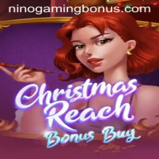Discover the Enchanting World of ChristmasReachBonusBuy by NinoGaming