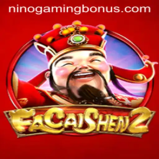 Exploring FaCaiShen2: A Dive into the World of NinoGaming