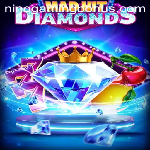 MadHitDiamonds: Dive into the Sparkling World of Ninogaming