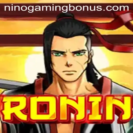 Explore the Mystic World of Ronin: Challenge & Adventure in NinoGaming's Latest Sensation